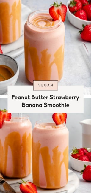 collage of a peanut butter strawberry banana smoothie